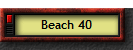 Beach 40