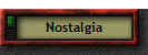 Nostalgia